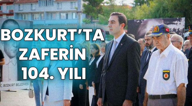 BOZKURT’TA ZAFERİN 104. YILI